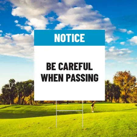 Custom Notice Yard Sign