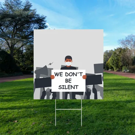 Custom Protest Silent Yard Sign
