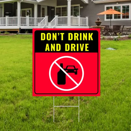 Custom Drink And Drive Yard Sign