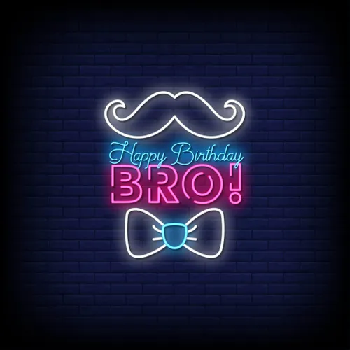 Happy Birthday Bro Neon Sign - Custom Phone Wallets Now