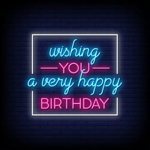 Wishing You A Very Happy Birthday Neon Sign - Custom Phone Wallets Now