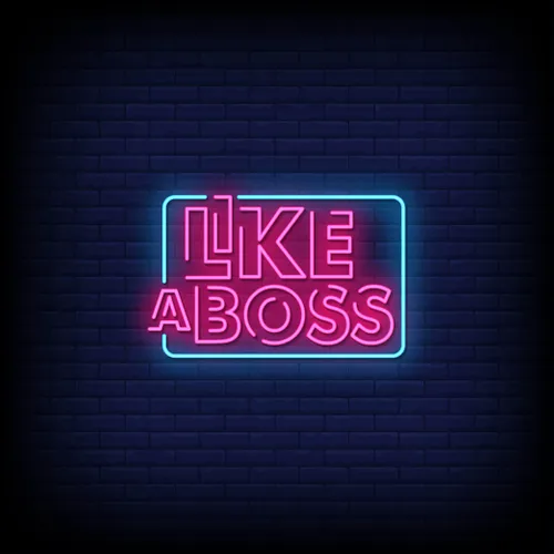 Like A Boss Neon Sign - Custom Phone Wallets Now