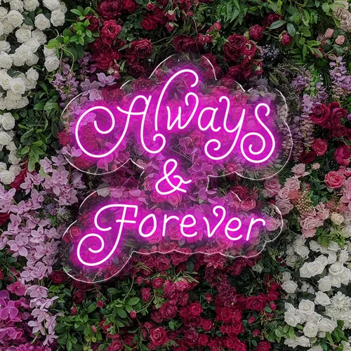 Always and Forever Neon Sign - Custom Phone Wallets Now