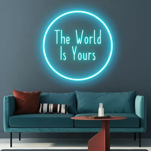 The World Is Yours LED Neon Sign - Custom Phone Wallets Now