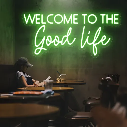 Welcome to the Good Life Neon Sign - Custom Phone Wallets Now