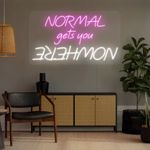 Normal Gets You Nowhere Neon Sign - Custom Phone Wallets Now
