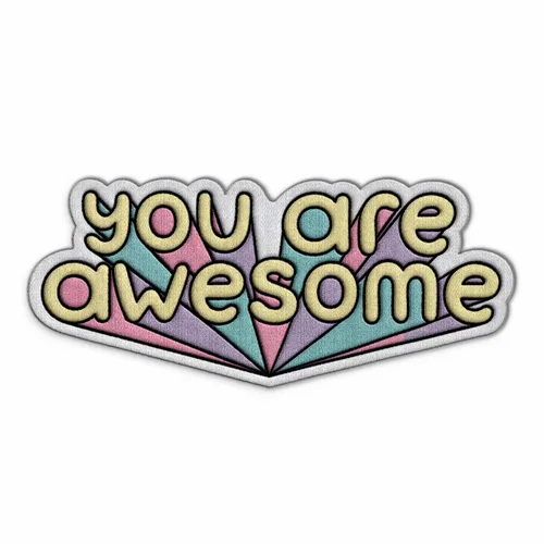 You Are Awesome Iron On Patch - Custom Phone Wallets Now