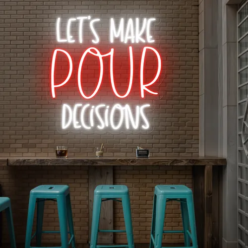 Vibrant "Let's Make Pour Decisions" Neon Sign - Custom Phone Wallets Now