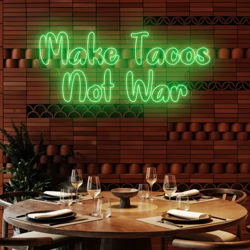 Savory "Make Tacos Not War" Neon Sign - Custom Phone Wallets Now