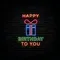 Happy Birthday To You with Gift Neon Sign - Custom Phone Wallets Now